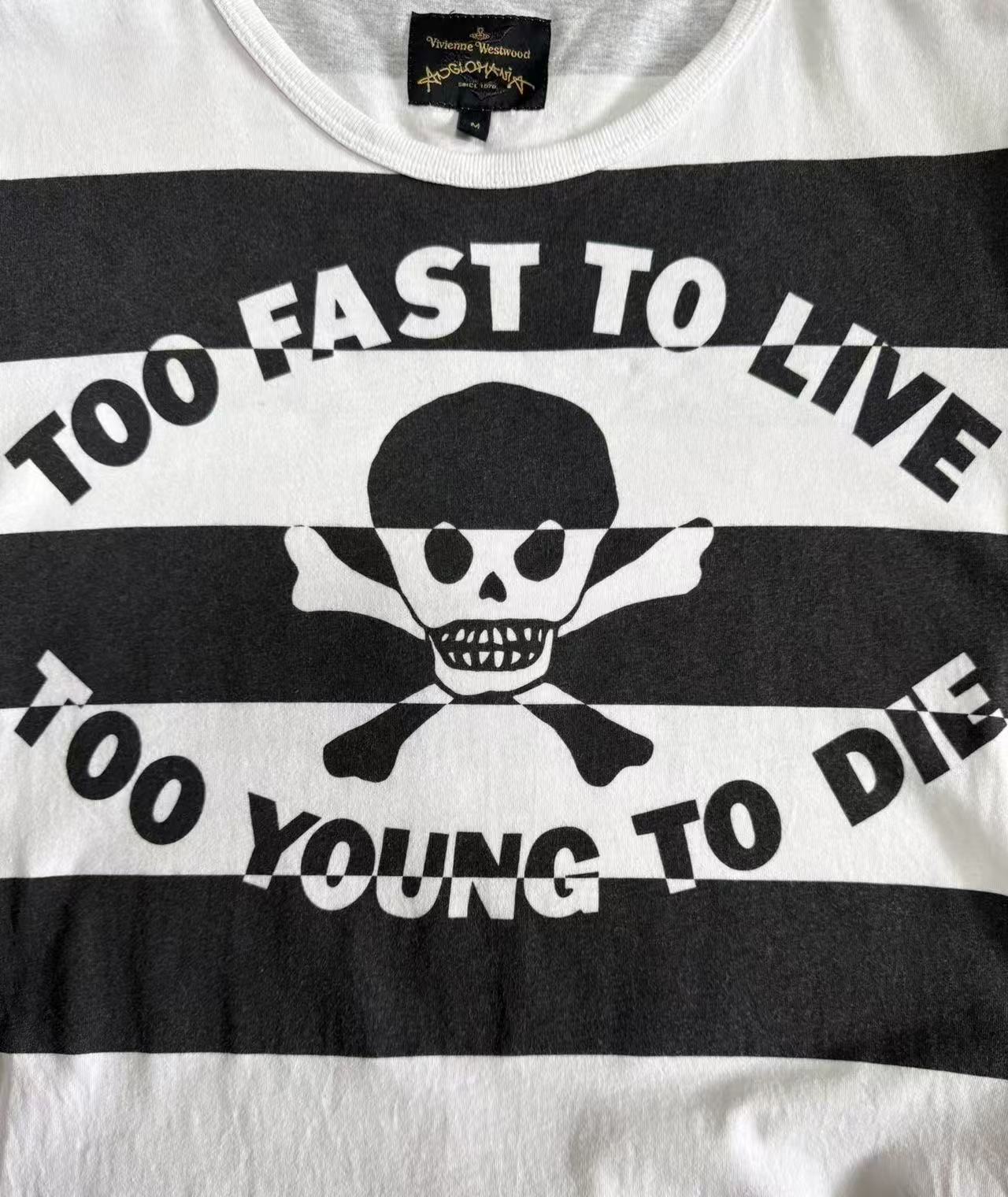 Vivienne westwood Too Fast Too Live tee